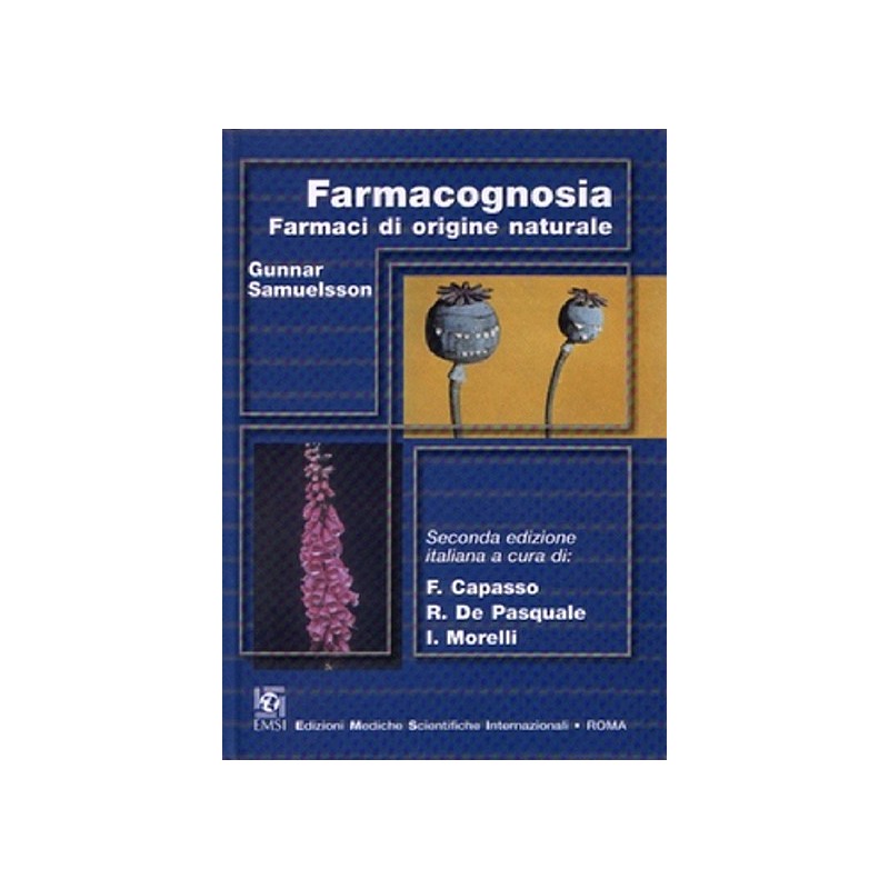 FARMACOGNOSIA - Farmaci di origine naturale